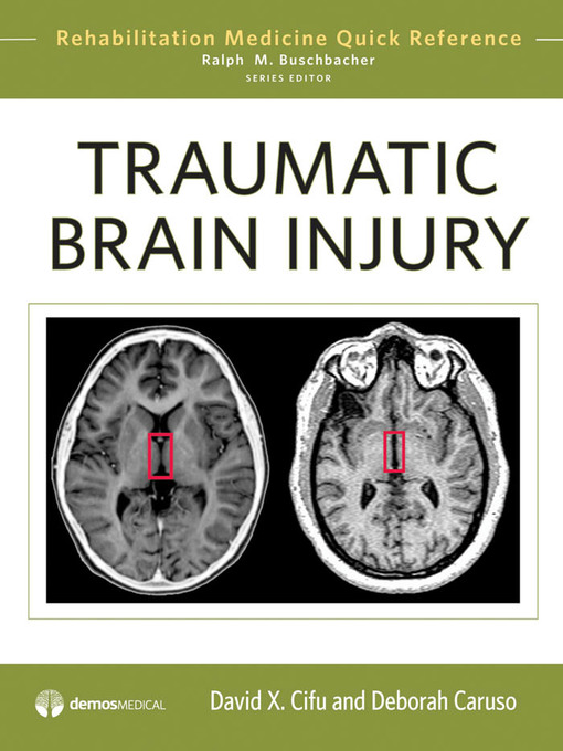 Title details for Traumatic Brain Injury by Ralph Buschbacher - Available